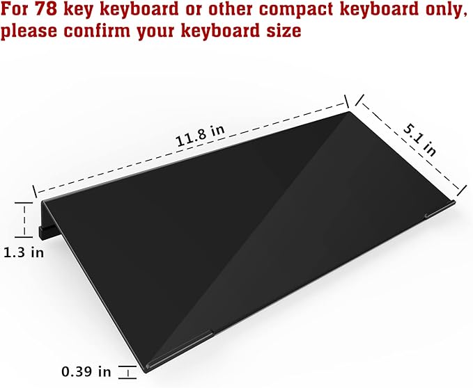 Mini Computer Keyboard Stand-11.8'' x 5.1''-Small Computer Keyboard Tray Acrylic Keyboard Holder for 78 Keys Universal Compact Keyboard, with Black Silicone Strip, Black