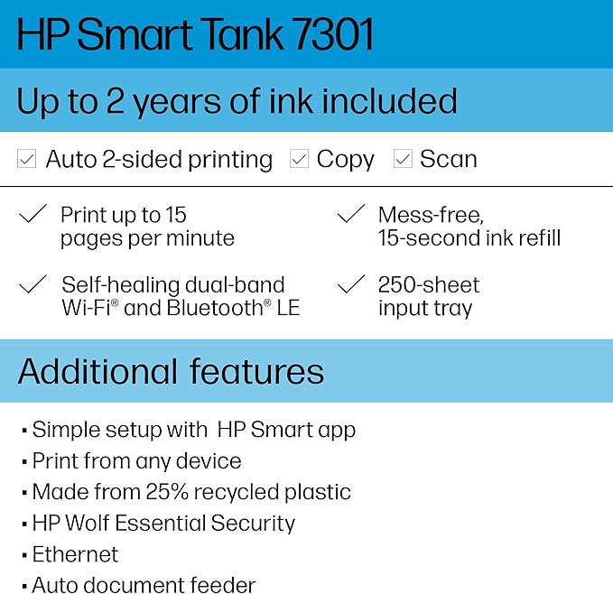 HP Smart Tank 7301 Wireless All-in-One Refillable Ink Tank Printer, Scanner, Copier with 2 years of ink included, Best for home office(28B70A)