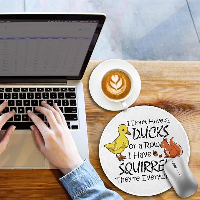 Funny Saying Quote Mouse Pad, Small Round Mouse Pads for Desk, Mini Travel Unique Mousepad for Work Wireless Computer Laptop, Office Desk Accessories, I Don't Have Ducks or a Row I Have Squirrels
